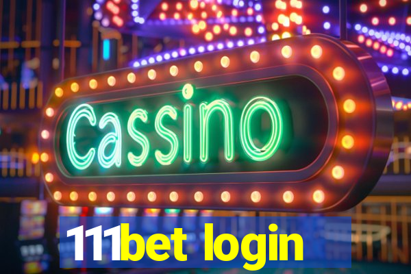 111bet login