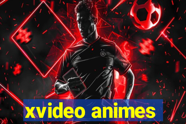 xvideo animes