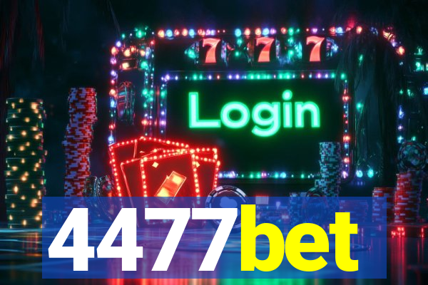 4477bet