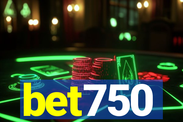 bet750