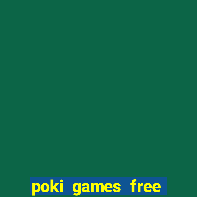 poki games free fire max