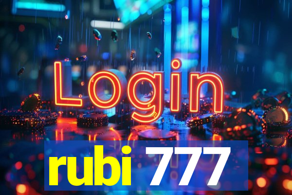 rubi 777