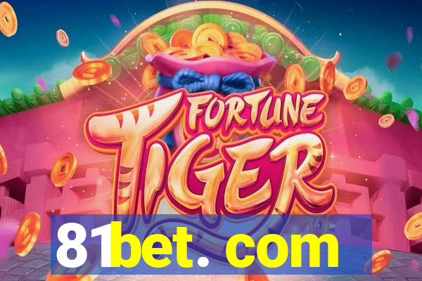 81bet. com