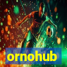 ornohub