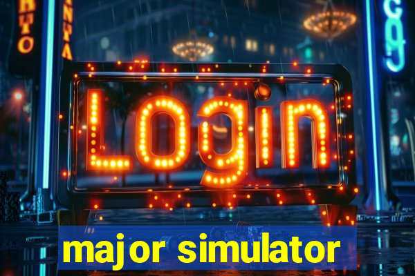 major simulator