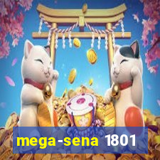 mega-sena 1801