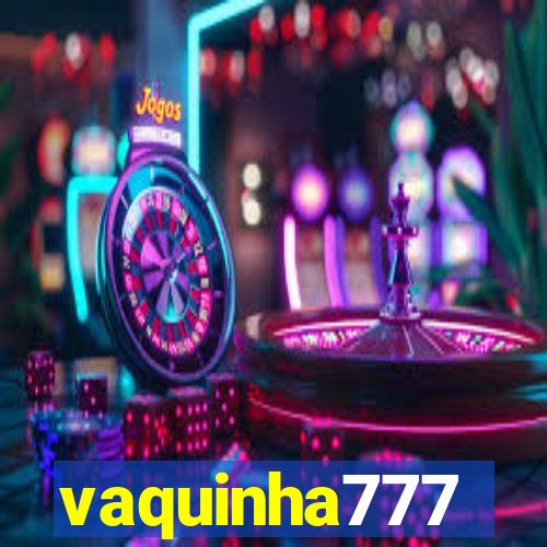 vaquinha777