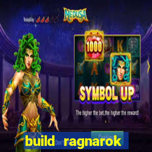 build ragnarok history reborn farm