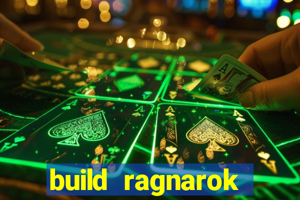 build ragnarok history reborn farm