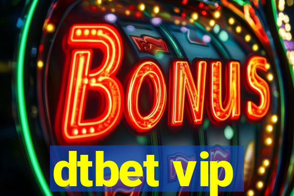 dtbet vip