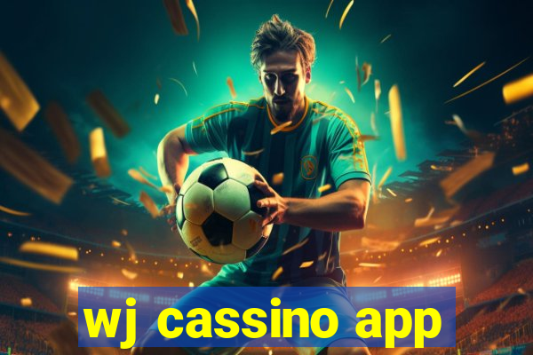 wj cassino app