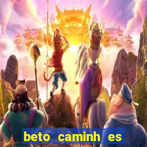 beto caminh es lajeado rs