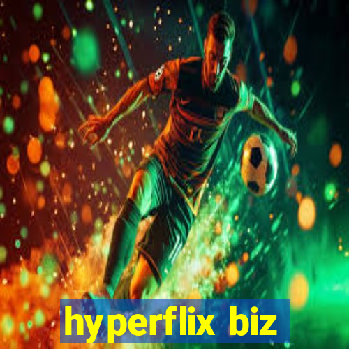 hyperflix biz