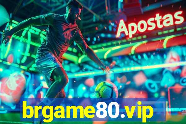 brgame80.vip