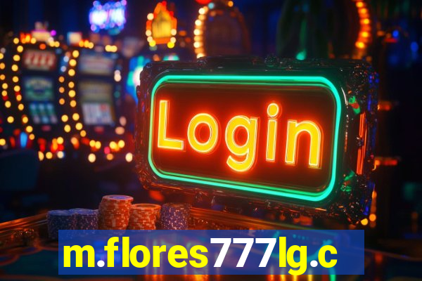 m.flores777lg.com