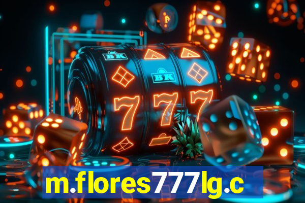 m.flores777lg.com