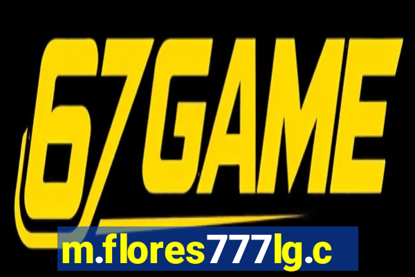 m.flores777lg.com