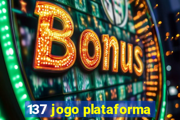 137 jogo plataforma