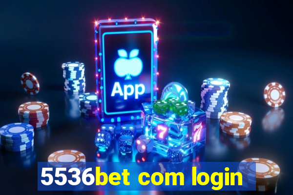 5536bet com login