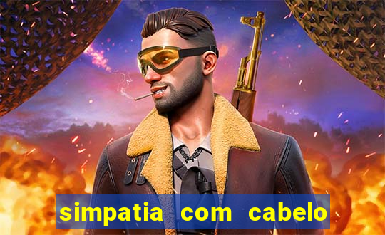 simpatia com cabelo da rival