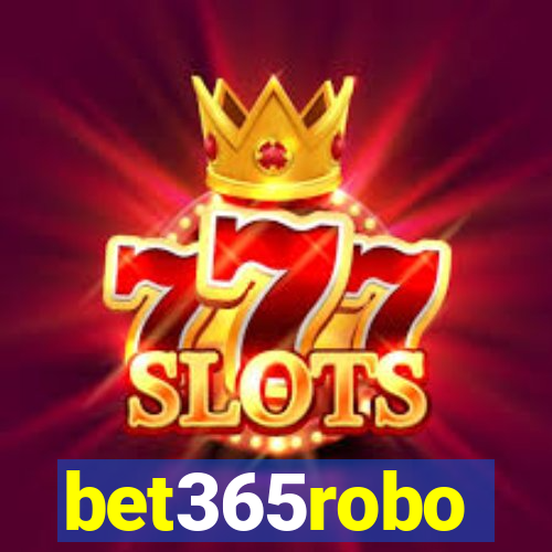 bet365robo