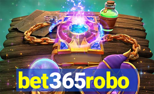 bet365robo