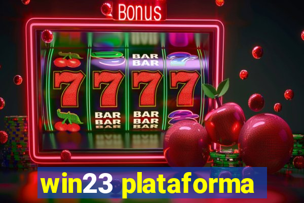 win23 plataforma