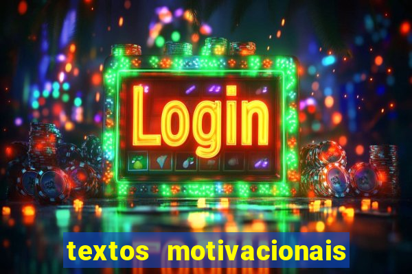 textos motivacionais para equipes