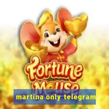 martina only telegram