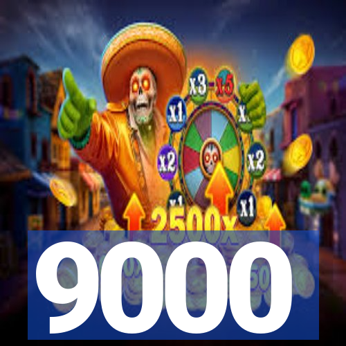 9000