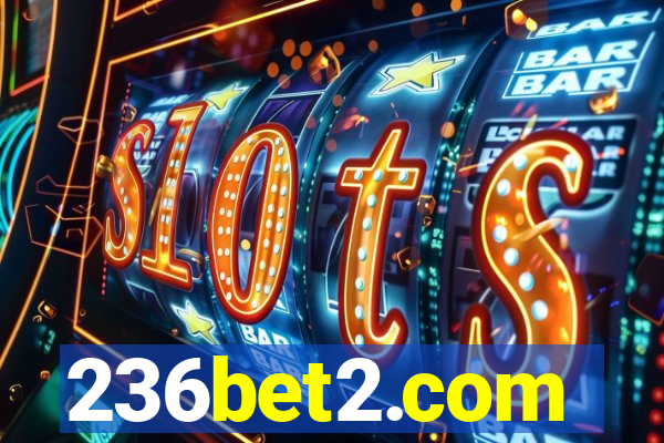 236bet2.com