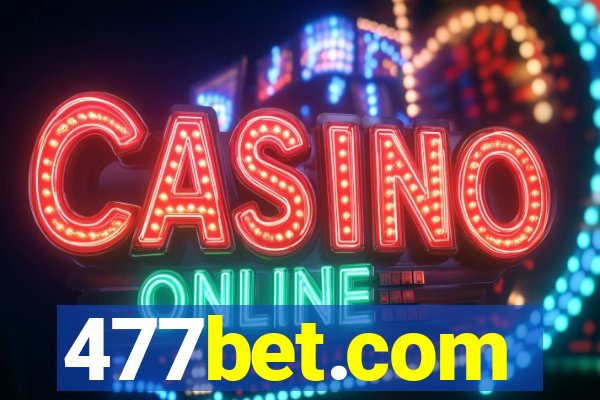 477bet.com