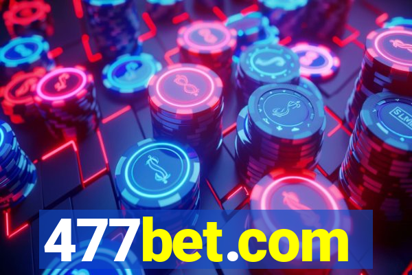 477bet.com