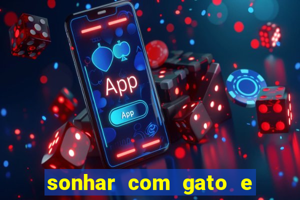 sonhar com gato e cachorro juntos jogo do bicho