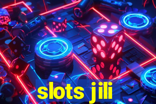 slots jili