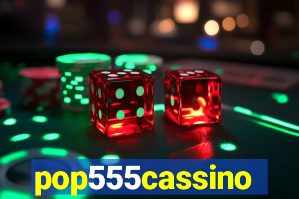 pop555cassino