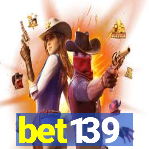 bet139