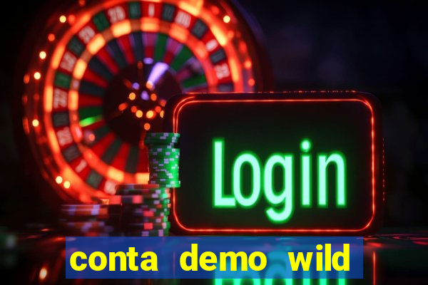 conta demo wild bounty showdown