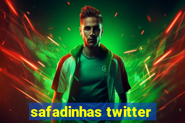 safadinhas twitter