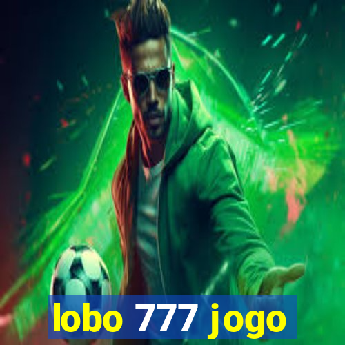 lobo 777 jogo