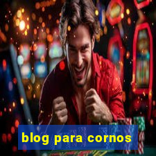 blog para cornos