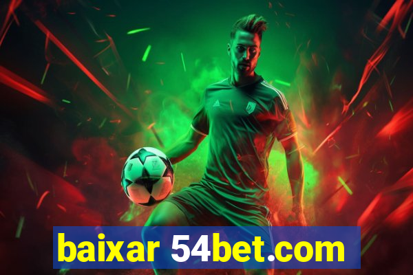 baixar 54bet.com