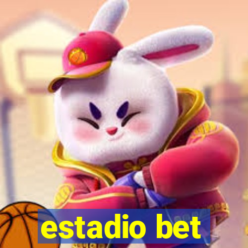 estadio bet