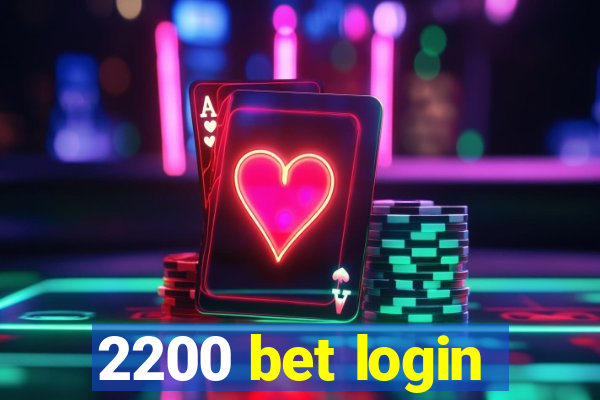 2200 bet login