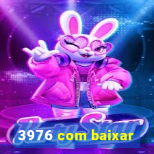 3976 com baixar