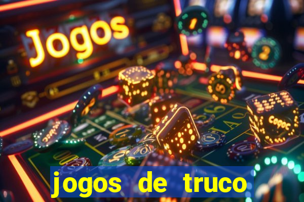 jogos de truco online valendo dinheiro