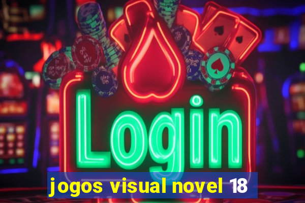 jogos visual novel 18