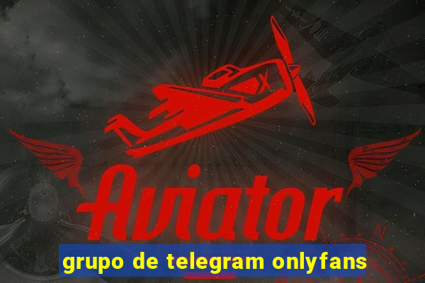 grupo de telegram onlyfans