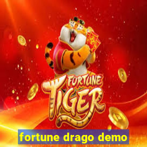 fortune drago demo