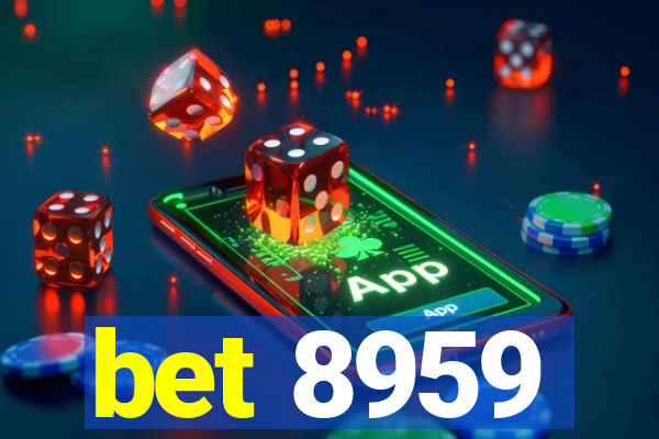 bet 8959